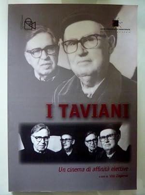 Immagine del venditore per I TAVIANI Un cinema di affinit elettive a cura di Vito Zagarrio venduto da Historia, Regnum et Nobilia