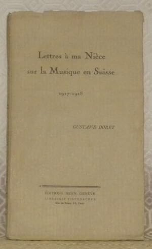 Image du vendeur pour Lettres  ma Nice sur la Musique en Suisse, 1917 - 1918. mis en vente par Bouquinerie du Varis