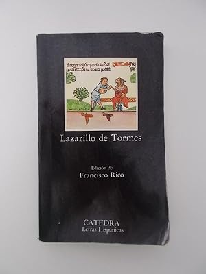 Lazarillo De Tormes (Coleccion Letras Hispanicas) (Letras Hispbanicas)