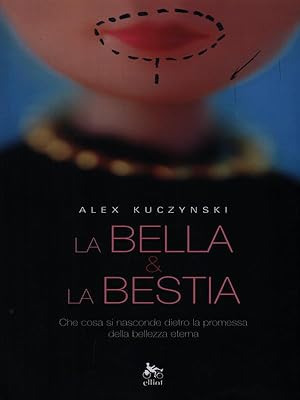 Bild des Verkufers fr La Bella & la Bestia zum Verkauf von Librodifaccia