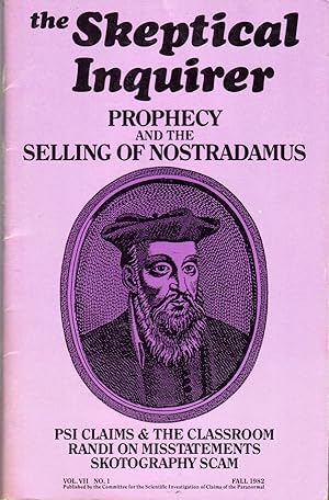 Seller image for The Skeptical Inquirer: Vol. VII, No. 1, Fall 1982: Prophecy and the Selling of Nostradamus for sale by Dorley House Books, Inc.