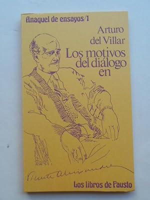 Imagen del vendedor de Los Motivos del Dilogo en Vicente Aleixandre. a la venta por Carmichael Alonso Libros