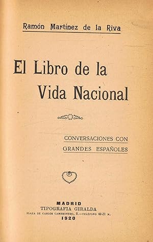 Bild des Verkufers fr EL LIBRO DE LA VIDA NACIONAL. Conversaciones con grandes espaoles zum Verkauf von Librera Torren de Rueda