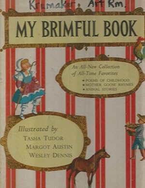 My Brimful Book (Poems of Childhood, Mother Goose Rhymes, and Animal Stories)