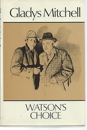 Seller image for WATSON'S CHOICE for sale by MARIE BOTTINI, BOOKSELLER