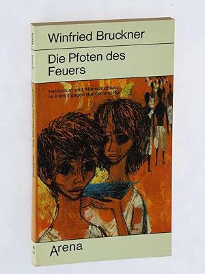 Seller image for Die Pfoten des Feuers. [Heldentum und Menschlichkeit im Kampf gegen Hunger und Not]. Ungekrzte Ausg., 2. Tb- Aufl. for sale by Antiquariat Lehmann-Dronke