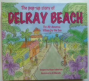 Seller image for The Pop-Up Story of Delray Beach: The All-American Village by the Sea for sale by Peninsula Books