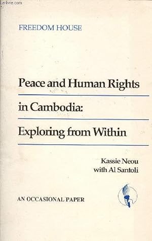 Bild des Verkufers fr PEACE AND HUMAN RIGHTS IN CAMBODIA : EXPLORING FROM WITHIN zum Verkauf von Le-Livre