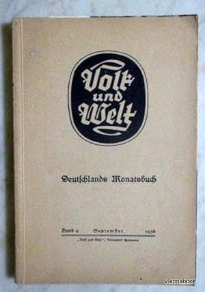 Volk und Welt - Deutschlands Monatsbuch, Band 9 September 1938