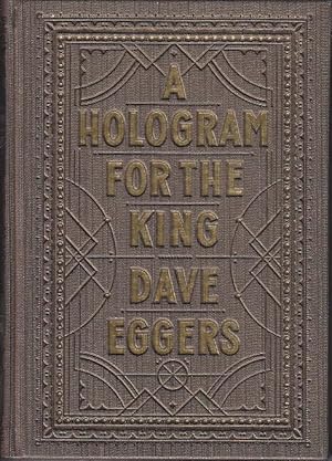 A Hologram For the King, A Novel