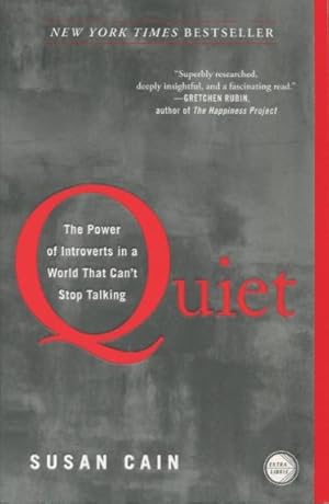 Bild des Verkufers fr Quiet: The Power of Introverts in a World That Can't Stop Talking zum Verkauf von Kenneth A. Himber