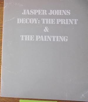 Image du vendeur pour Jasper Johns -- Decoy: The Print & The Painting mis en vente par Mullen Books, ABAA