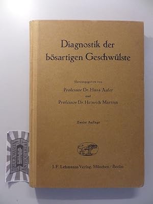 Seller image for Diagnostik der bsartigen Geschwlste: Leitfaden fr den praktischen Arzt. Hrsg. auf Veranlassg des Reichsausschusses fr Krebsbekmpfung. for sale by Druckwaren Antiquariat