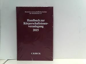 Handbuch zur Körperschaftsteuerveranlagung 2015