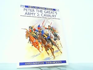 Bild des Verkufers fr Peter the Great's Army (2): Cavalry. (Men-at-Arms). zum Verkauf von Antiquariat Ehbrecht - Preis inkl. MwSt.