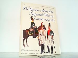 Bild des Verkufers fr The Russian Army of the Napoleonic Wars (2): Cavalry 1799-1814. (Men-at-Arms). zum Verkauf von Antiquariat Ehbrecht - Preis inkl. MwSt.