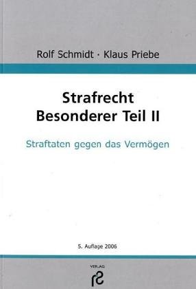 Seller image for Strafrecht; Teil: Besonderer Teil. 2., Straftaten gegen das Vermgen / von/Klaus Priebe for sale by Antiquariat Buchhandel Daniel Viertel