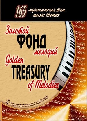 Golden Treasury of Melodies. 165 music themes