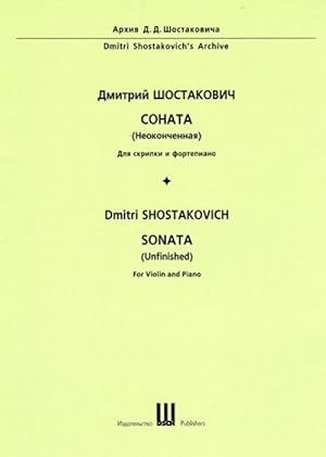 Bild des Verkufers fr Shostakovich's Unfinished Sonata (1945) for Violin and Piano zum Verkauf von Ruslania