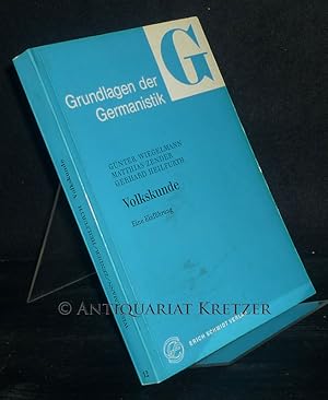 Immagine del venditore per Volkskunde. Eine Einfhrung. Von Gnter Wiegelmann, Matthias Zender und Gerhard Heilfurth. (= Grundlagen der Germanistik, Band 12). venduto da Antiquariat Kretzer