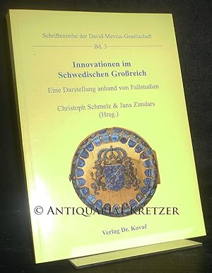 Imagen del vendedor de Innovationen im schwedischen Groreich. Eine Darstellung anhand von Fallstudien. Herausgegeben von Christoph Schmelz und Jana Zimdars. (= Schriftenreihe der David-Mevius-Gesellschaft, Bd. 3). a la venta por Antiquariat Kretzer