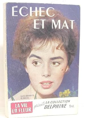 Seller image for Echec et mat for sale by crealivres