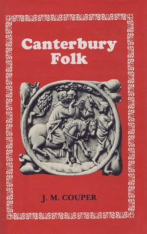 Seller image for CANTERBURY FOLK for sale by Kay Craddock - Antiquarian Bookseller