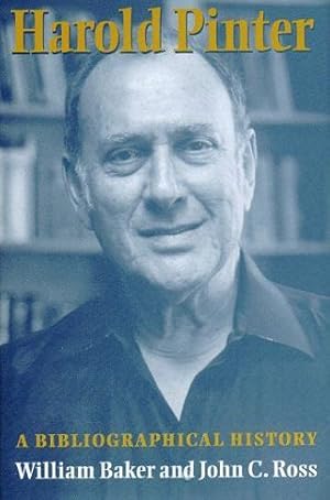 Imagen del vendedor de HAROLD PINTER: A BIBLIOGRAPHICAL HISTORY a la venta por Kay Craddock - Antiquarian Bookseller