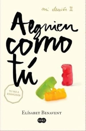 Imagen del vendedor de Alguien como t (FUERA DE COLECCION SUMA, Band 740002) a la venta por AHA-BUCH