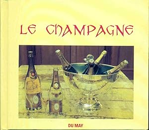 Seller image for Le champagne for sale by dansmongarage