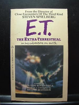 Seller image for E. T. THE EXTRA-TERRESTRIAL for sale by The Book Abyss