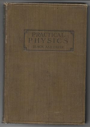 Seller image for Practical Physics: Fundamental Priciples and Applications to Daily Life for sale by Cher Bibler