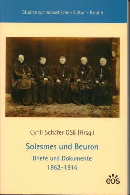 Bild des Verkufers fr Solesmes und Beuron. Briefe und Dokumente 1862 - 1914. zum Verkauf von Antiquariat Jenischek