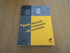 Seller image for Diseo, desarrollo e innovacin del currculum for sale by Librera Camino Bulnes