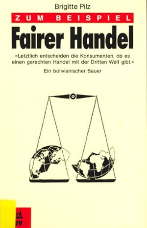 Image du vendeur pour Zum Beispiel ~ Fairer Handel. mis en vente par TF-Versandhandel - Preise inkl. MwSt.