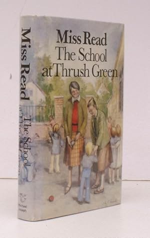 Seller image for The School at Thrush Green. Illustrations by John S. Goodall. BRIGHT, CLEAN COPY IN UNCLIPPED DUSTWRAPPER for sale by Island Books