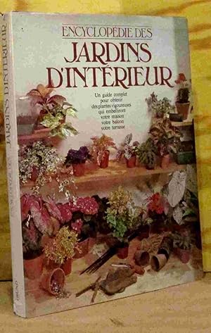 Seller image for ENCYCLOPEDIE DES JARDINS D'INTERIEUR for sale by Livres 113
