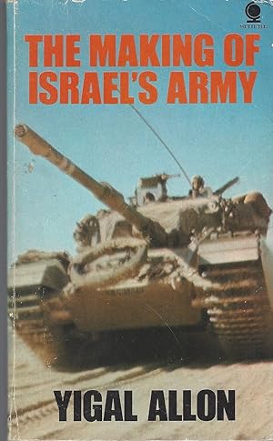 Bild des Verkufers fr Making Of Israel's Army, The zum Verkauf von BYTOWN BOOKERY