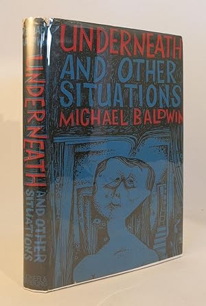 UNDERNEATH AND OTHER SITUATIONS (SIGNED COPY)