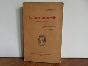 La Sève immortelle