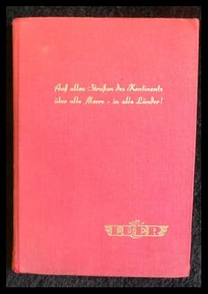 LÜER - Auf allen Straßen des Kontinents - Über alle Meere - in alle Länder Internationale Export-...