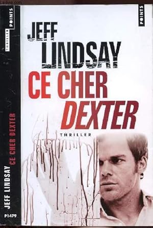 Immagine del venditore per CE CHER DEXTER - COLLECTION POINTS THRILLER NP1479 venduto da Le-Livre