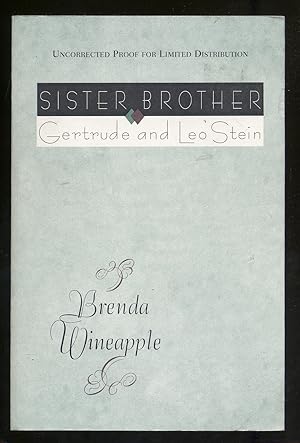 Bild des Verkufers fr Sister Brother: Gertrude and Leo Stein zum Verkauf von Between the Covers-Rare Books, Inc. ABAA