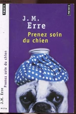 Bild des Verkufers fr PRENEZ SOIN DU CHIEN - COLLECTION POINTS ROMAN NP1716 zum Verkauf von Le-Livre