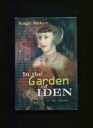 In the garden of Iden : a novel of the company