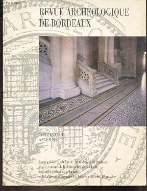 Bild des Verkufers fr REVUE ARCHEOLOGIQUE DE BORDEAUX - TOME LXXXIII - ANNEE 1992. zum Verkauf von Le-Livre