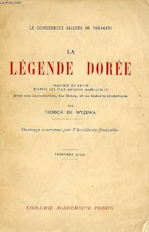 Bild des Verkufers fr LA LEGENDE DOREE zum Verkauf von Le-Livre