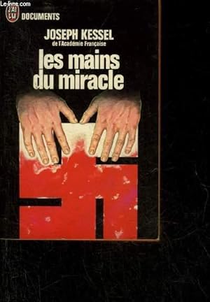 Seller image for LES MAINS DU MIRACLE . for sale by Le-Livre