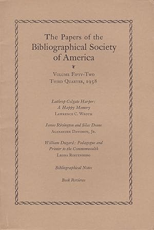 Seller image for THE PAPERS OF THE BIBLIOGRAPHICAL SOCIETY OF AMERICA. Volume Fifty-Two, Third Quarter, 1958. for sale by Blue Mountain Books & Manuscripts, Ltd.