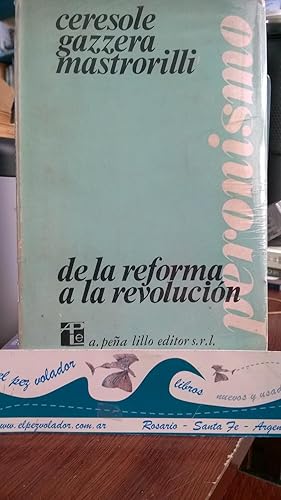 Imagen del vendedor de Peronismo: de la reforma a la revolucin. a la venta por Librera El Pez Volador